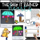 The Day it Rained Hearts Valentines Day Book Companion Act