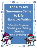The Day my Snowman Came to Life Winter Writing Narrative
