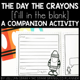 The Day the Crayons Quit: A Companion Activity