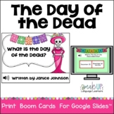 The Day of the Dead Reader Print & Boom Cards & Google Sli