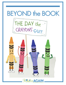 Preview of The Day the Crayons Quit- Beyond the Book Resources for Reading Readiness