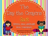 The Day the Crayons Quit Literacy Precursor Activities (Sp