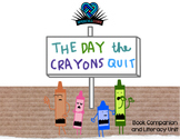 The Day the Crayons Quit Literacy Unit