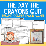 The Day the Crayons Quit: Reading Literature Comprehension