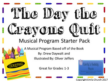 Preview of The Day the Crayons Quit Musical Program Starter Pack