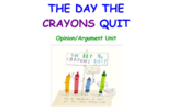 The Day the Crayons Quit Persuasion Lesson
