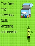 The Day the Crayons Quit Reading Companion