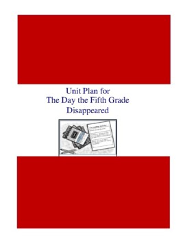 Preview of The Day the Fifth Grade Disappeared Literature and Grammar Unit