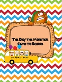 The Day the Monster Came to School Unit
