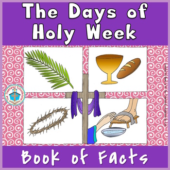 Preview of The Days of Holy Week Facts Book (Tab Book)