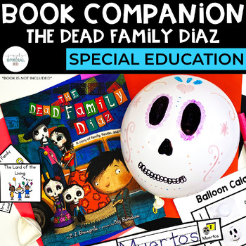 Preview of The Dead Family Diaz Book Companion | Special Education