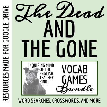 Preview of The Dead and the Gone by Susan Beth Pfeffer Vocabulary Games Bundle (Google)