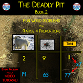 The Deadly Pit Book 2 - Ratio & Proportions (Distance Learning)