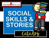 The Deane's List Complete Catalog of Social Skill Stories 