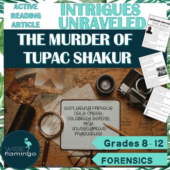 Preview of The Death of Tupac Shakur Active Reading Article INTRIGUES UNRAVELED SERIES