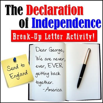 Preview of The Declaration of Independence: BREAK-UP LETTER Activity