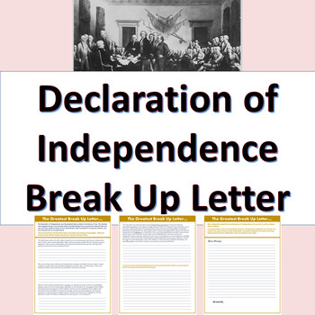 Preview of The Declaration of Independence Break-Up Letter  (Google Compatible)