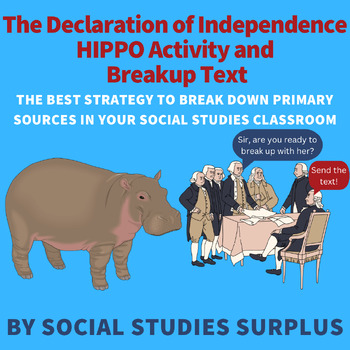 Preview of The Declaration of Independence Document Analysis - HIPPO/Breakup Text