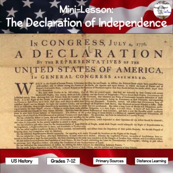 Preview of Mini-Lesson: The Declaration of Independence (distance learning option)