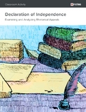 The Declaration of Independence - Rhetorical Analysis Activity