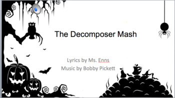 Preview of The Decomposer Mash (aka The Monster Mash)