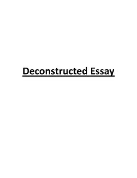 Preview of The Deconstructed Essay