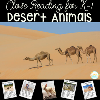Preview of Desert Animals Nonfiction Close Reading