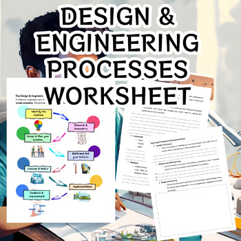 Preview of The Design & Engineering Process - Student Handout & Worksheet