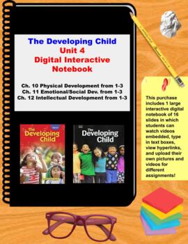 Preview of The Developing Child- Unit 4 (Chapters 10-12) Digital Interactive Notebooks