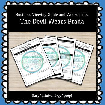 Preview of The Devil Wears Prada Movie Guide + Worksheets (Business, Leadership, Ethics)