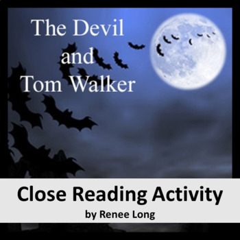 The Devil And Tom Walker Washington Irving Close Reading Activity