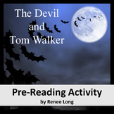 The Devil and Tom Walker (Washington Irving) Pre-Reading Activity
