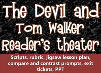 Preview of The Devil and Tom Walker reader's theater scripts, prompts and projects
