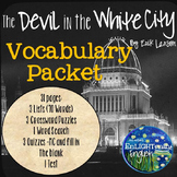 The Devil in the White City by Erik Larson Vocabulary Packet