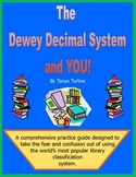 The Dewey Decimal System and YOU!