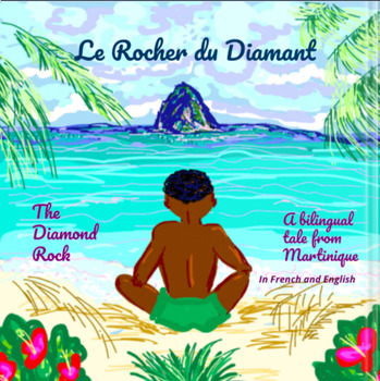 Preview of The Diamond Rock, Le rocher du diamant