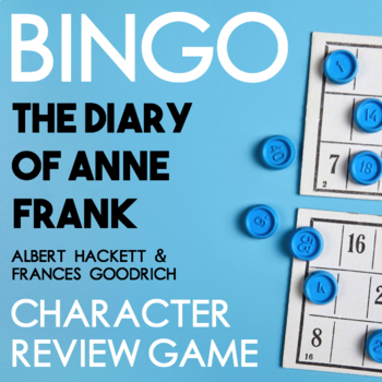 Preview of The Diary of Anne Frank Character Review Game—Play Version by Goodrich & Hackett