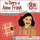 The Diary of Anne Frank DRAMA Unit for Play Version (Goodr