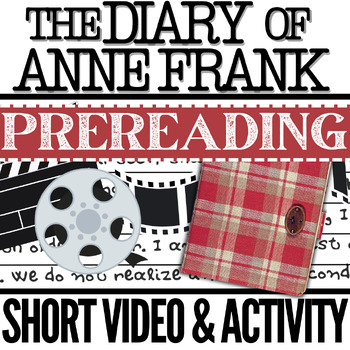Preview of The Diary of Anne Frank Play Study Prereading Video | Images & Creative Activity