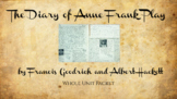 The Diary of Anne Frank Play Unit Packet