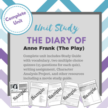 Preview of The Diary of Anne Frank (The Play)--Unit Plan