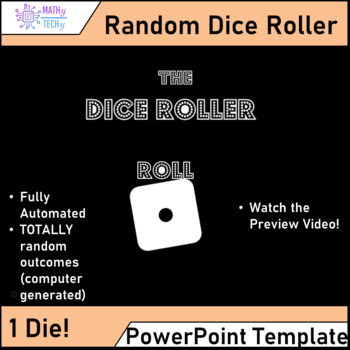 Preview of The Dice Roller (1 Die) - PowerPoint Template for Probability and Games