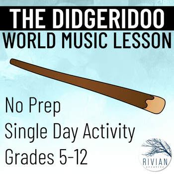 Preview of The Didgeridoo a World Music Lesson Print and Digital for Google Forms