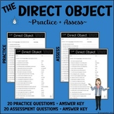 The Direct Object - Practice + Assess