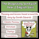 The Disgusting Sandwich (Year 2 Planning and Resources)