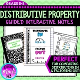 The Distributive Property: Distribute IN and Factor Out Gu