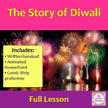 Preview of The Diwali Story - How is it celebrated? Full lesson.