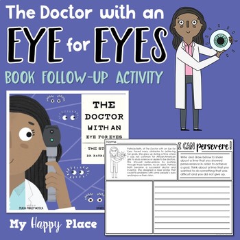 Preview of The Doctor with an Eye for Eyes Patricia Bath Book Activity