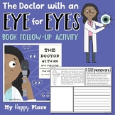 The Doctor with an Eye for Eyes Patricia Bath Book Activity
