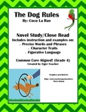 The Dog Rules by Coco La Rue - Novel Study/Close Read
